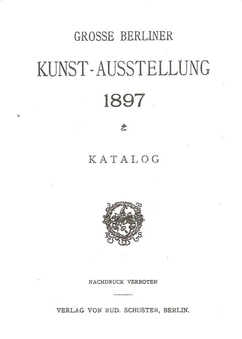 Berliner Kunst-Ausstellung 1897